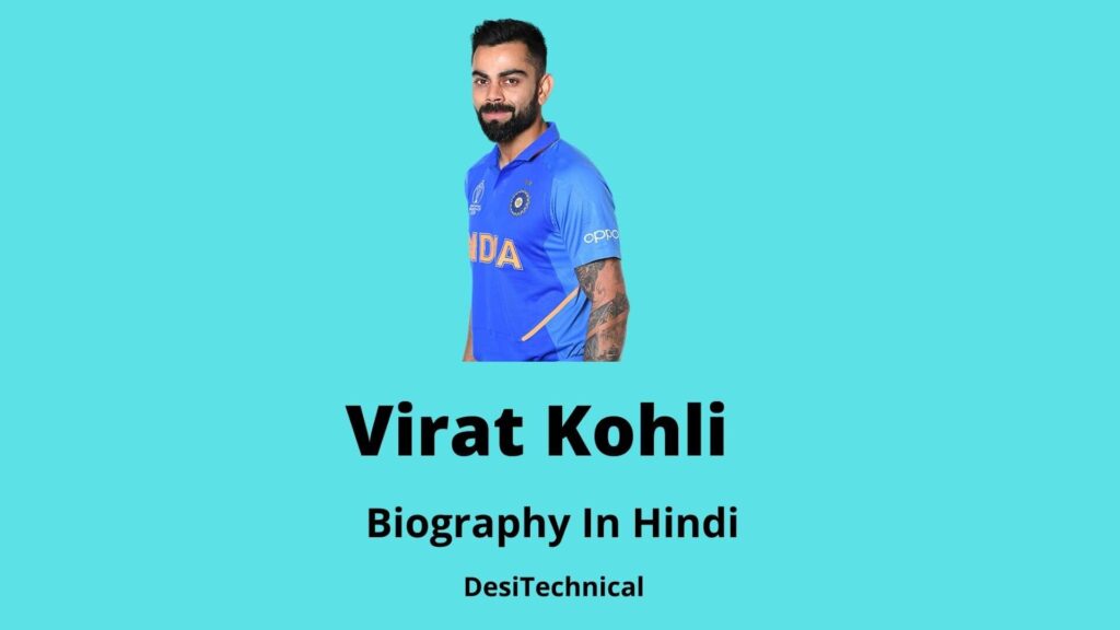 Virat Kohli Biography In Hindi